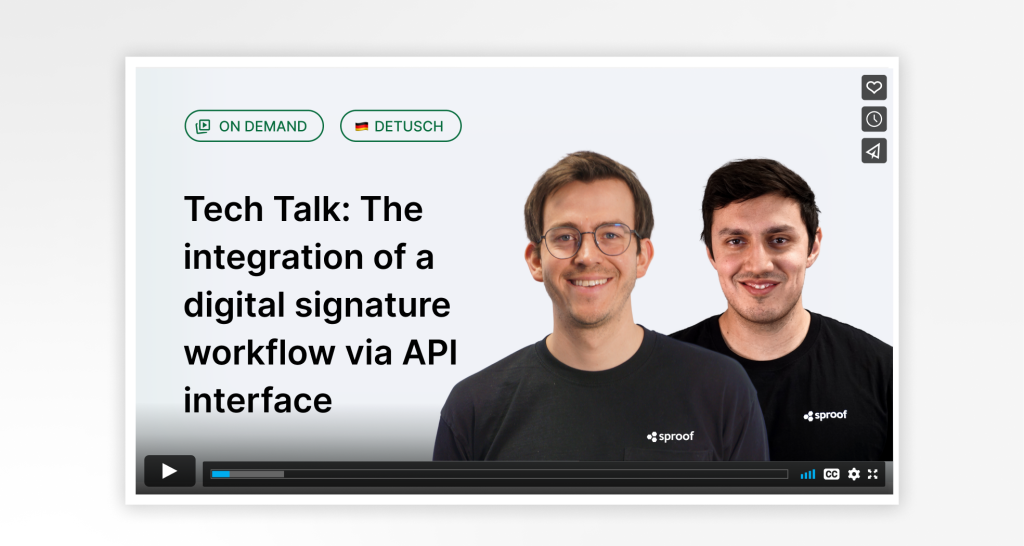 Tech Talk: Integration af en arbejdsgang for digitale signaturer via API-grænseflade – sproof Sign